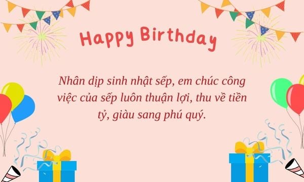 Chúc sếp sinh nhật để gắn kết tình đồng nghiệp