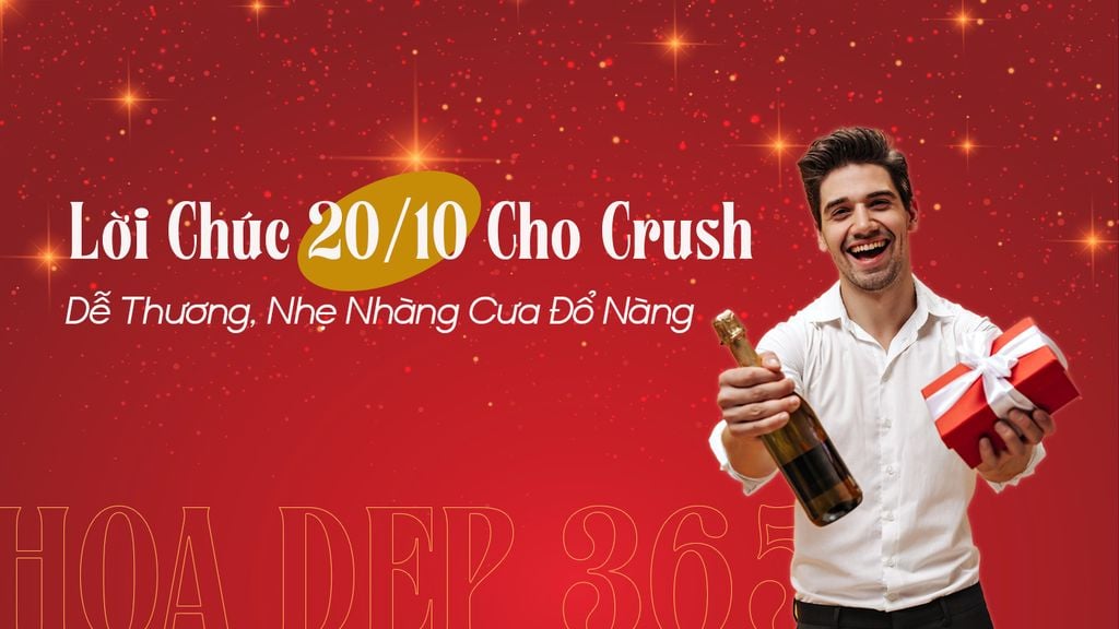 Lời Chúc 20/10 Cho Crush Dễ Thương, Ngọt Ngào Cưa Đổ Nàng ❤️