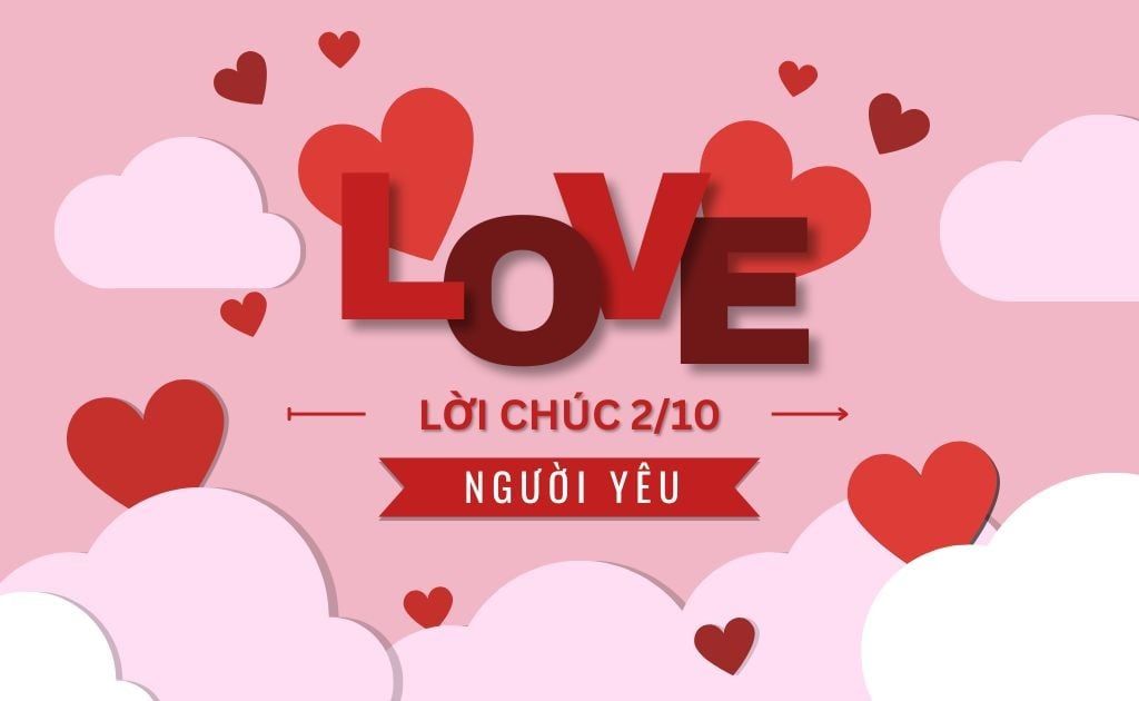 99+ Lời chúc 20/10 cho bạn gái, người yêu ngọt ngào, dễ thương nhất 2026