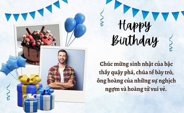 Stt chúc mừng sinh nhật anh trai bá đạo đem lại tiếng cười
