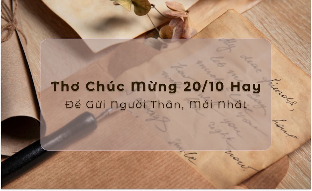 Mẫu Thơ Chúc Mừng 20/10 Hay Gửi Người Thân, Mới 2026