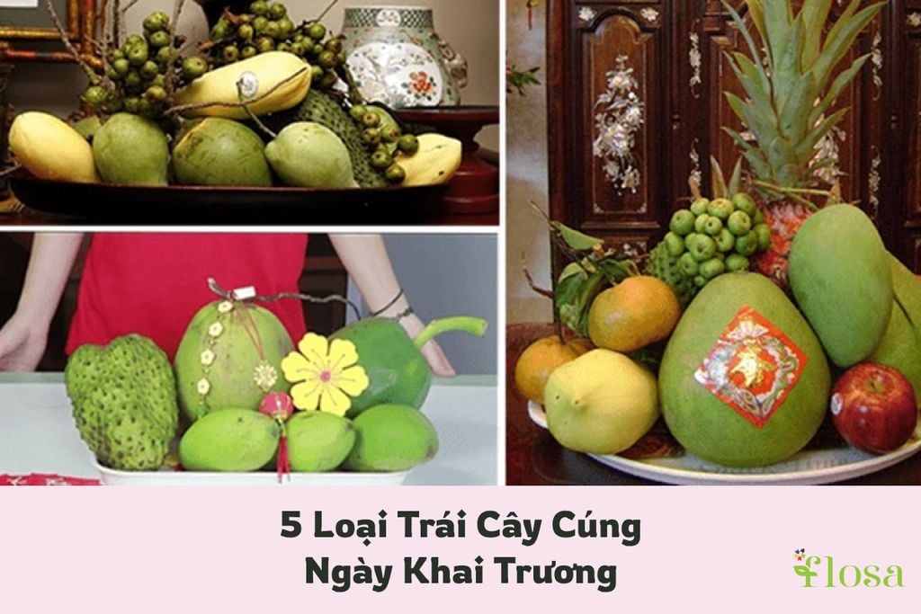 5 Loại Trái Cây Cúng Ngày Khai Trương Mang Lại May Mắn, Tài Lộc