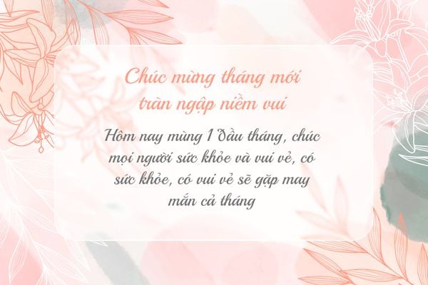 Lời chúc mùng 1 đầu tháng ngắn gọn và ý nghĩa