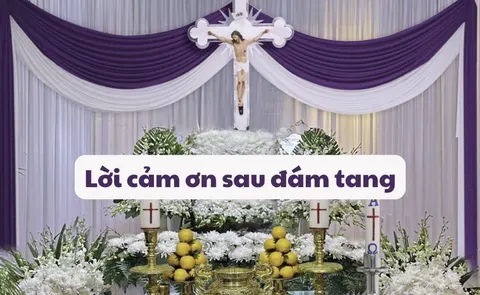 Lời cảm ơn sau đám tang, mẫu cảm tạ sau tang lễ trang trọng chân thành hay nhất