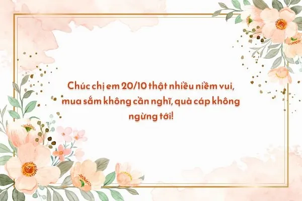 Một cái stt vui vẻ sẽ khiến cho những bạn nữ nhìn thấy cảm thấy ngọt ngào trong ngày Phụ Nữ Việt Nam đặc biệt này