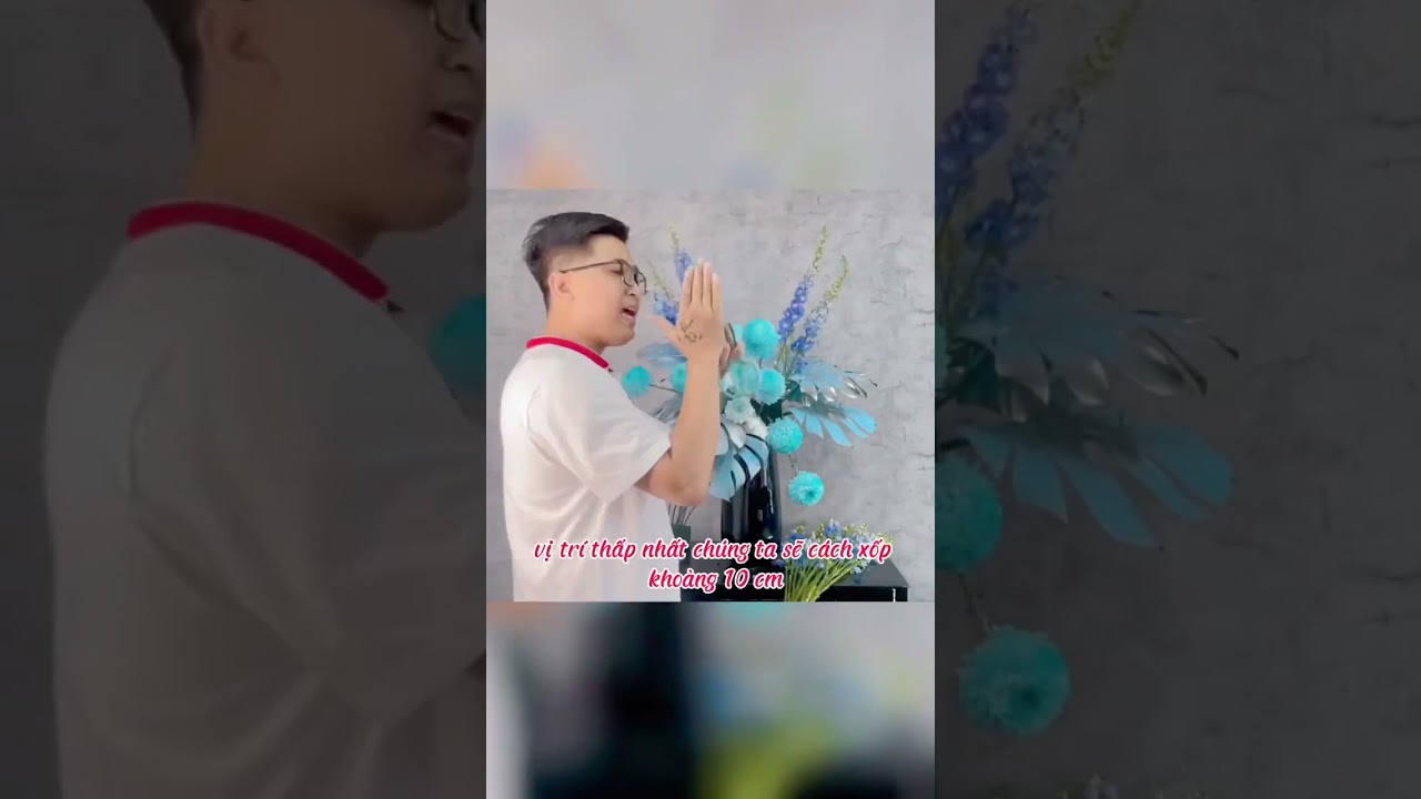 Hướng Dẫn Cắm Bình Hoa Tông Xanh Đẹp Mắt